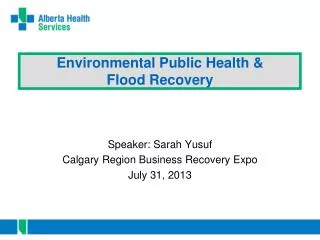 Environmental Public Health &amp; Flood Recovery
