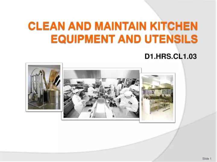 Clean And Maintain Kitchen Equipment