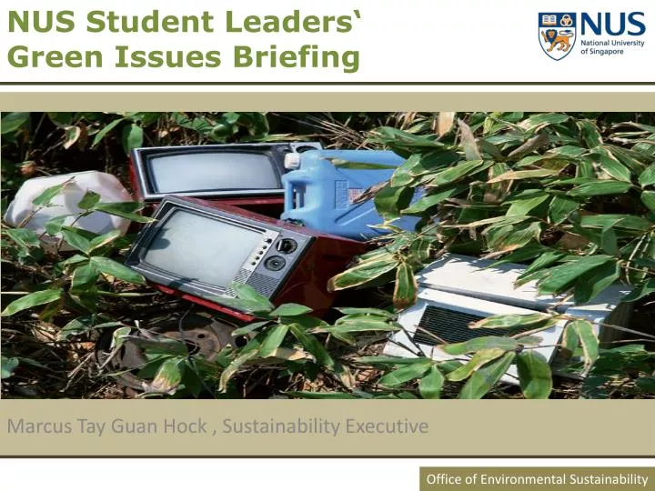 nus student leaders green issues briefing