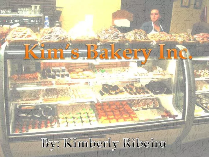 kim s bakery inc