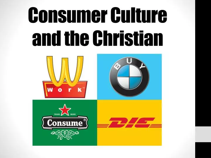 consumer culture and the christian