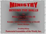 BEYOND THE WALLS by Bishop Charles H. Ellis III - slide 1