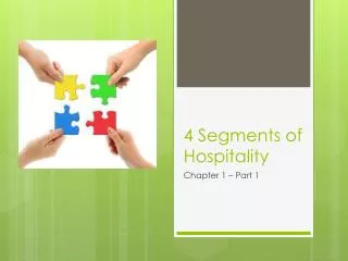 4 Segments of Hospitality