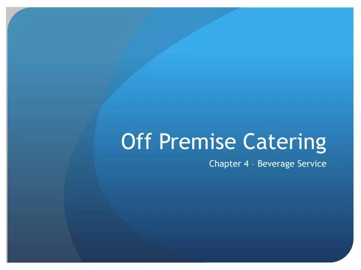 off premise catering