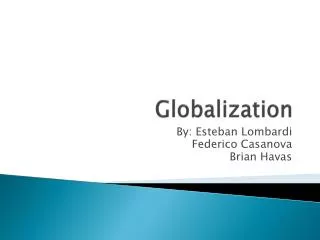 Globalization