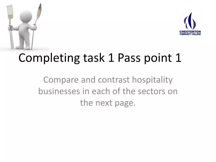 completing task 1 pass point 1