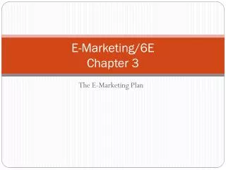 E-Marketing/6E Chapter 3