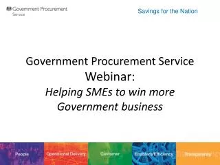 Government Procurement Service Webinar : Helping SMEs to win more Government business