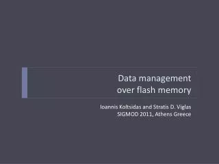 Data management over flash memory