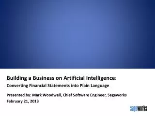 Building a Business on Artificial Intelligence : Converting Financial Statements into Plain Language