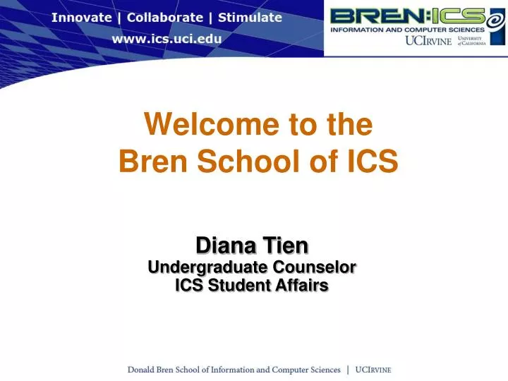 welcome to the bren school of ics