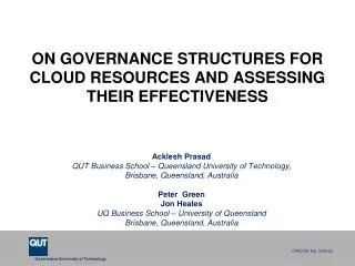ON GOVERNANCE STRUCTURES FOR CLOUD RESOURCES AND ASSESSING THEIR EFFECTIVENESS