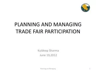PLANNING AND MANAGING TRADE FAIR PARTICIPATION