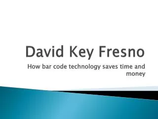 David Key Fresno