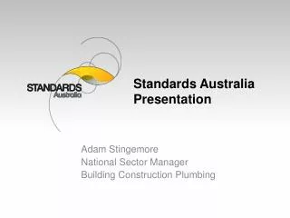 Standards Australia Presentation