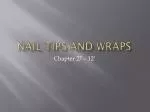 Nail Tips and Wraps - slide 1