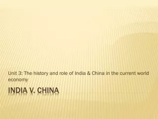 India v. China