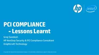 PCI COMPLIANCE 	- Lessons Learnt