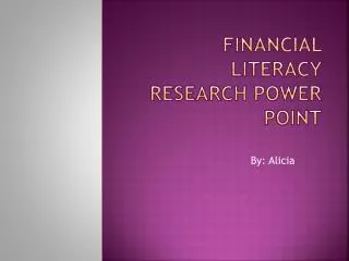 Financial Literacy Research Power point