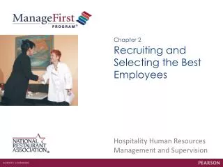 Recruiting and Selecting the Best Employees