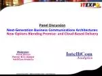 Next-Generation Business Communications Architectures: Merging Premise and Cloud Solutions - slide 1
