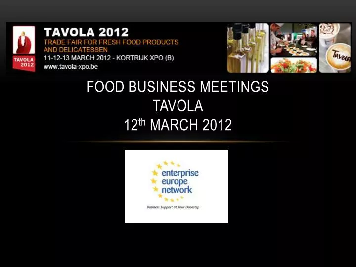 food business meetings tavola 12 th march 2012