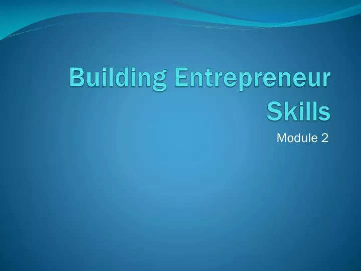 building entrepreneur skills
