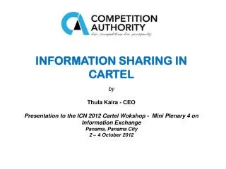 INFORMATION SHARING IN CARTEL by Thula Kaira - CEO