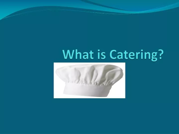 what is catering