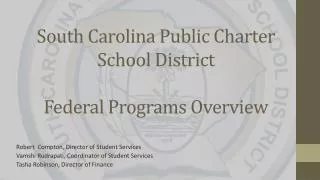 South Carolina Public Charter School District Federal Programs Overview