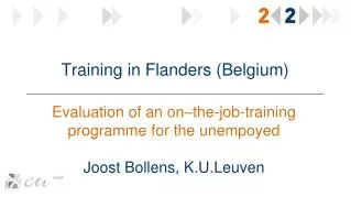 Training in Flanders ( Belgium )