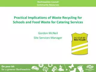 Practical Implications of Waste Recycling for Schools and Food Waste for Catering Services