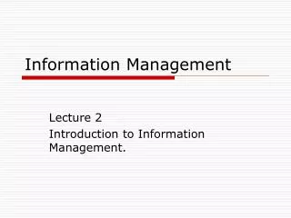 Information Management