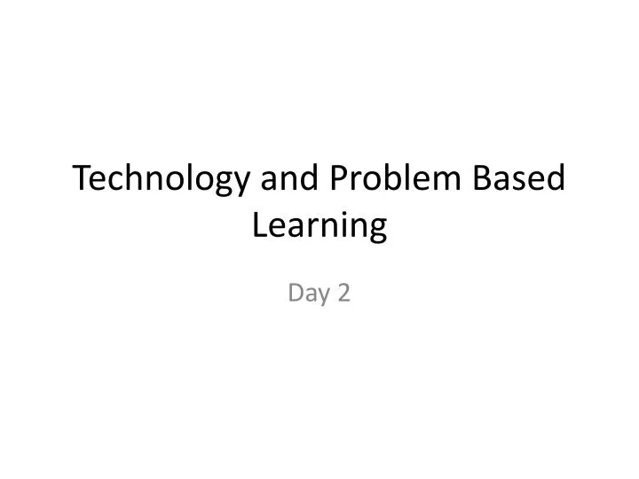 technology and problem based learning