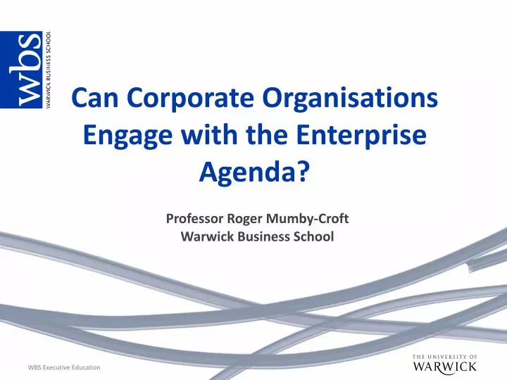 can corporate organisations engage with the enterprise agenda