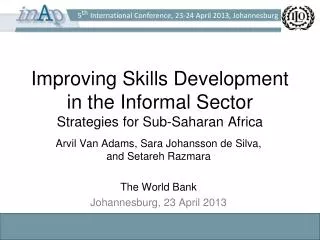 Improving Skills Development in the Informal Sector Strategies for Sub-Saharan Africa