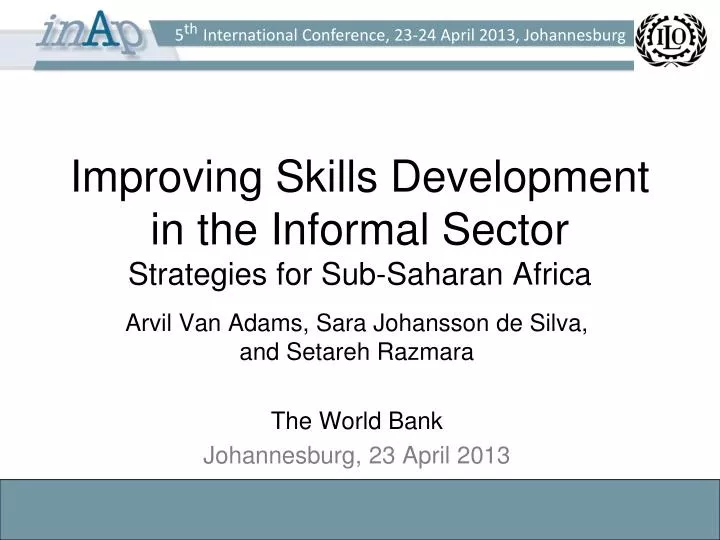 improving skills development in the informal sector strategies for sub saharan africa