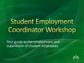 Student Employment Coordinator Workshop
