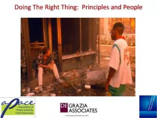 Doing The Right Thing: Principles and People