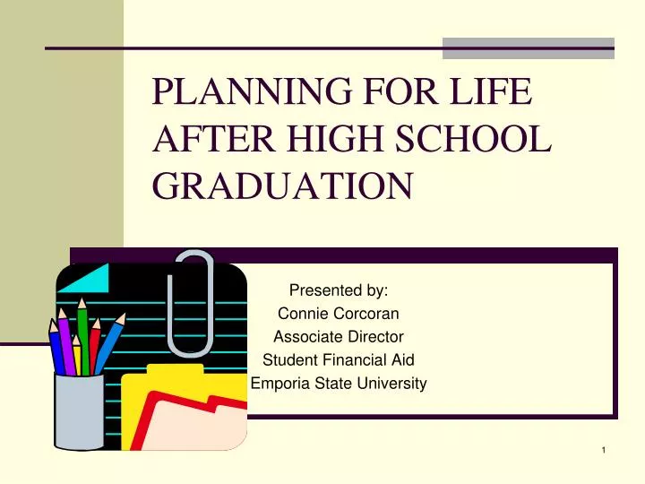 planning for life after high school graduation