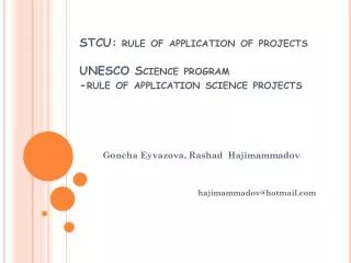 STCU: rule of application of projects UNESCO Science program -rule of application science projects