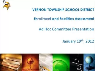 Ad Hoc Committee Presentation January 19 th , 2012