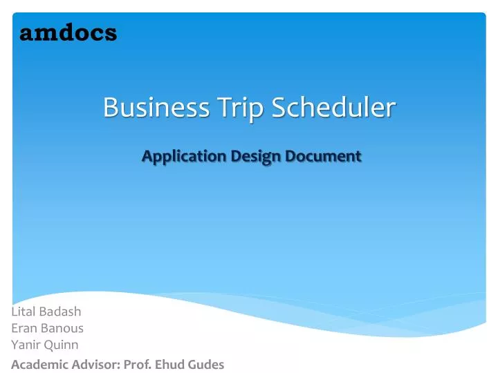 business trip scheduler application design document