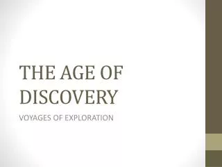 THE AGE OF DISCOVERY