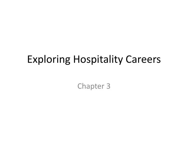 exploring hospitality careers