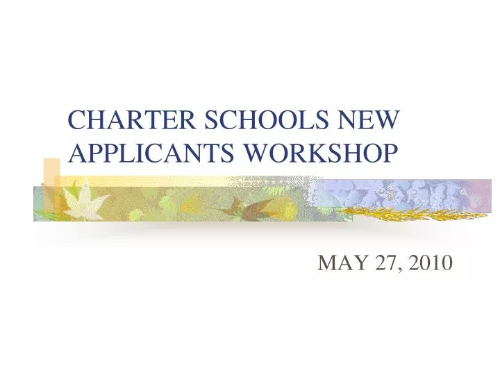 charter schools new applicants workshop