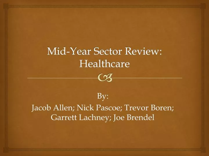 mid year sector review healthcare