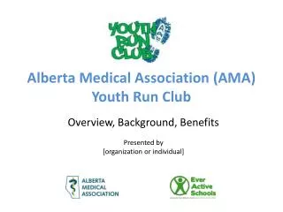 Alberta Medical Association (AMA) Youth Run Club