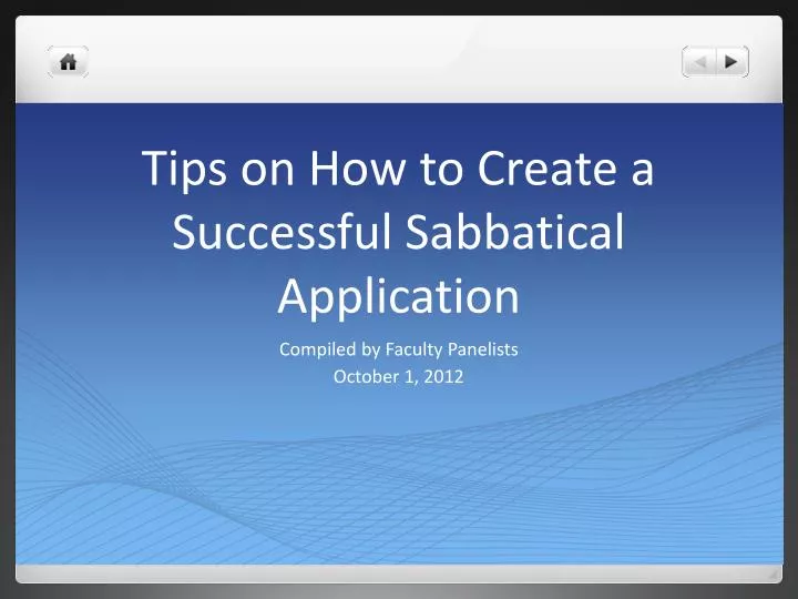 tips on how to create a successful sabbatical application