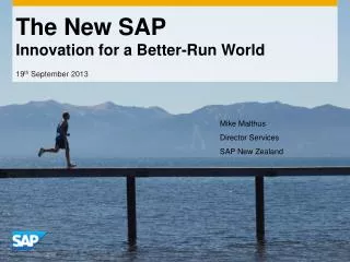The New SAP Innovation for a Better-Run World
